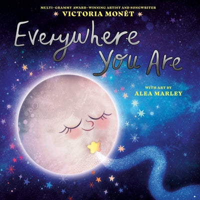 Everywhere You Are by Monét, Victoria