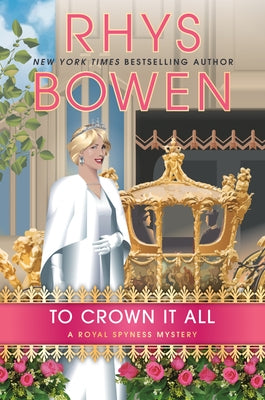 To Crown It All by Bowen, Rhys