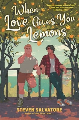 When Love Gives You Lemons by Salvatore, Steven