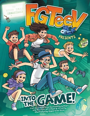 Fgteev Presents: Into the Game!: A Graphic Novel by Fgteev