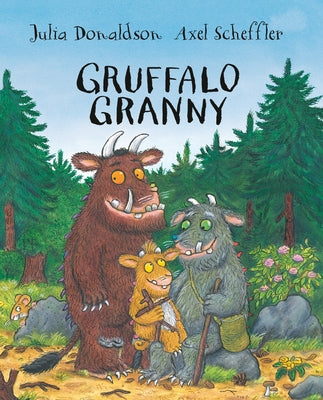 Gruffalo Granny by Donaldson, Julia