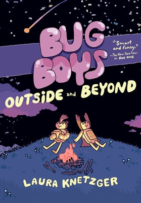 Bug Boys: Outside and Beyond: (A Graphic Novel) by Knetzger, Laura