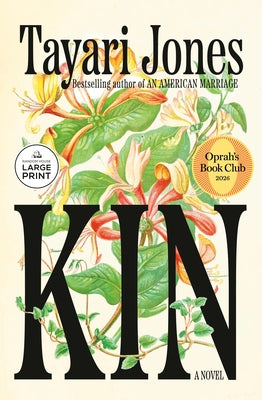 Kin: Oprah's Book Club by Jones, Tayari