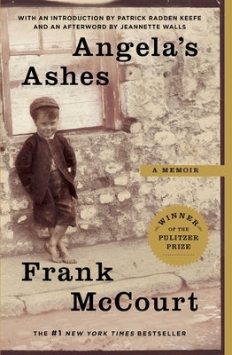 Angela's Ashes: A Memoir by McCourt, Frank