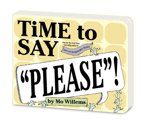 Time to Say Please! (Board Book) by Willems, Mo
