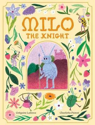 Milo the Knight by Laforce, Grégoire