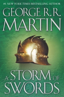 A Storm of Swords by Martin, George R. R.
