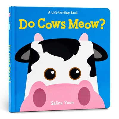 Do Cows Meow? by Yoon, Salina