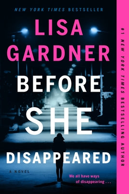 Before She Disappeared by Gardner, Lisa