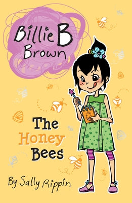 The Honey Bees by Rippin, Sally