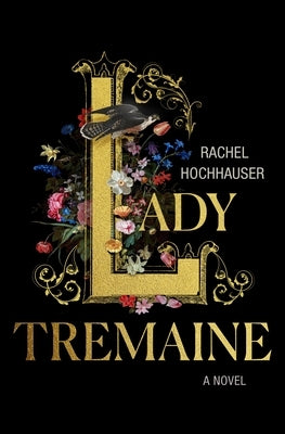 Lady Tremaine by Hochhauser, Rachel