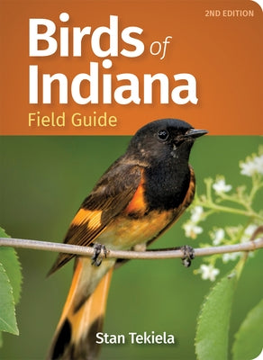 Birds of Indiana Field Guide by Tekiela, Stan