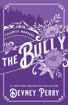 The Bully by Perry, Devney