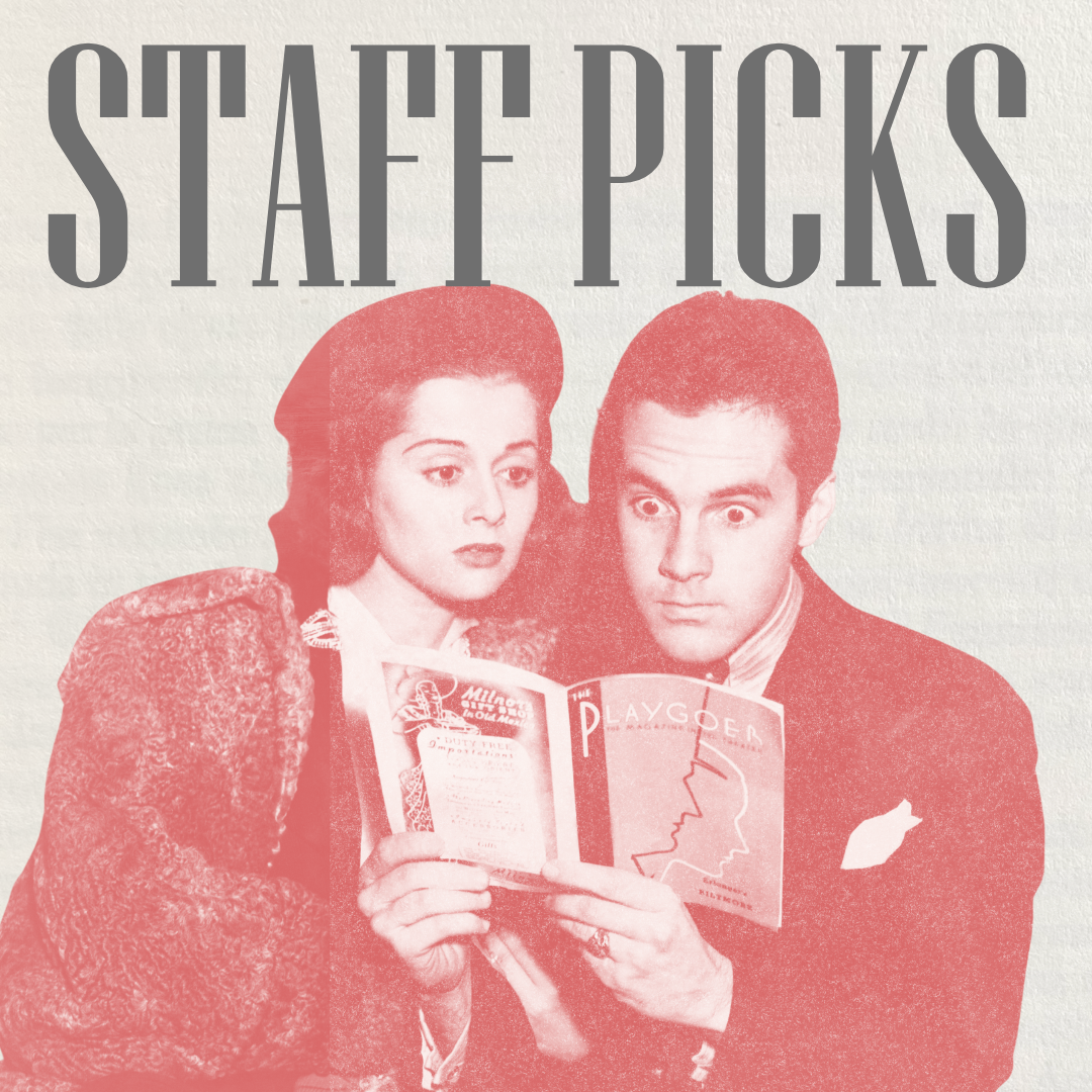 Staff Picks