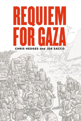 Requiem for Gaza by Hedges, Chris