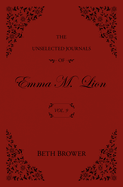 Pre-Order The Unselected Journals of Emma M. Lion: Vol. 9- Release Date February 23, 2027
