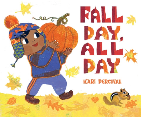 Fall Day, All Day by Percival, Kari