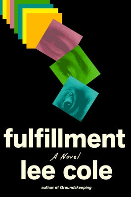 Fulfillment by Cole, Lee