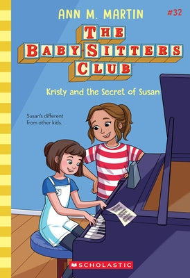 Kristy and the Secret of Susan (the Baby-Sitters Club #32) by Martin, Ann M.