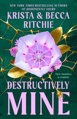 Destructively Mine by Ritchie, Krista