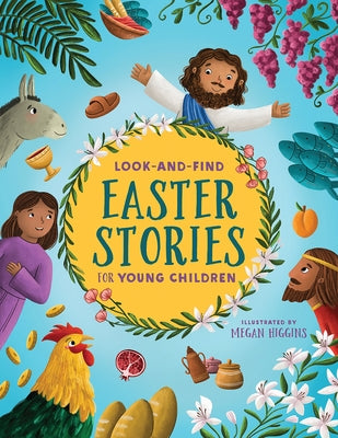 Look and Find Easter Stories for Young Children by Higgins, Megan