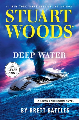 Stuart Woods' Deep Water by Battles, Brett