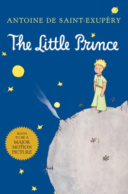The Little Prince by de Saint-ExupÃ©ry, Antoine