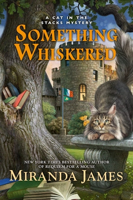 Something Whiskered by James, Miranda