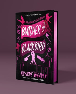 Butcher & Blackbird Collector's Edition: The Ruinous Love Trilogy by Weaver, Brynne