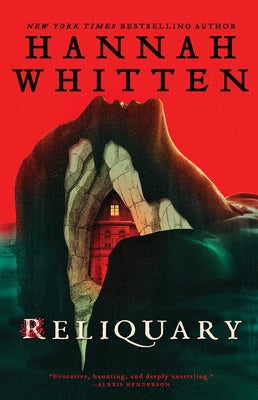 Reliquary by Whitten, Hannah