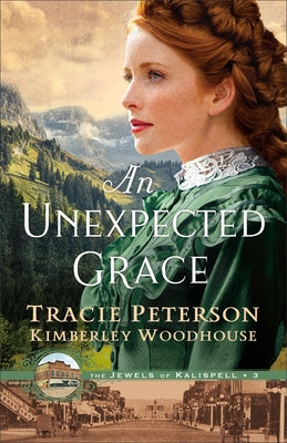 An Unexpected Grace by Peterson, Tracie