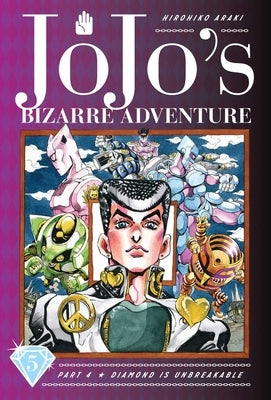 Jojo's Bizarre Adventure: Part 4--Diamond Is Unbreakable, Vol. 5 by Araki, Hirohiko