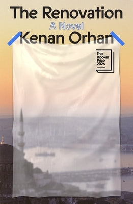 The Renovation by Orhan, Kenan