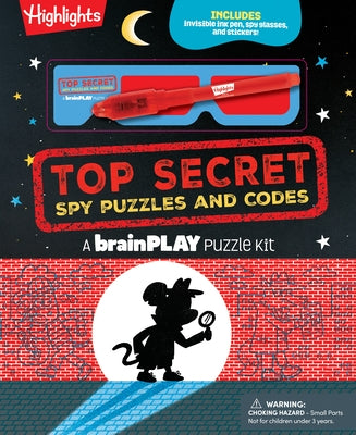 Brainplay Top Secret Spy Puzzles and Codes: Puzzle Book Packed with Brain Teasers and Hidden Pictures Challenges for Kids 7 and Up by Highlights