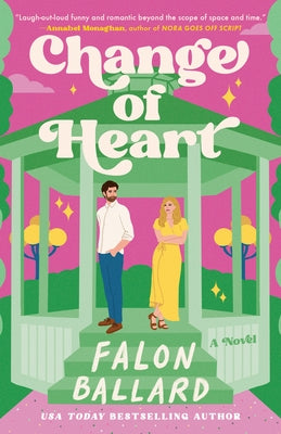 Change of Heart by Ballard, Falon