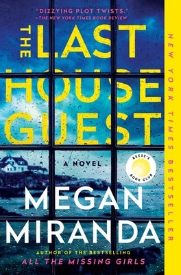 The Last House Guest: A Reese Witherspoon Book Club Pick by Miranda, Megan