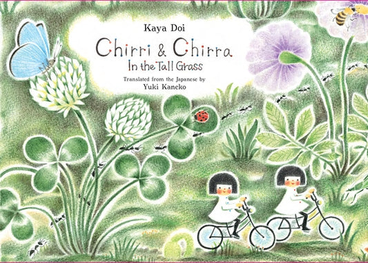 Chirri & Chirra, in the Tall Grass: Volume 2 by Doi, Kaya