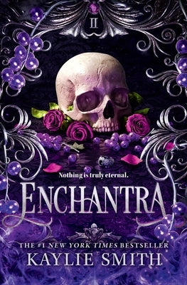 Enchantra by Smith, Kaylie