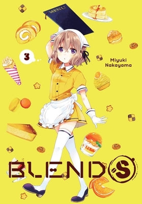 Blend-S, Vol. 3 by Nakayama, Miyuki