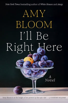 I'll Be Right Here by Bloom, Amy