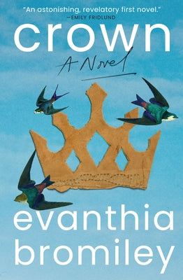 Crown by Bromiley, Evanthia