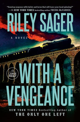 With a Vengeance by Sager, Riley