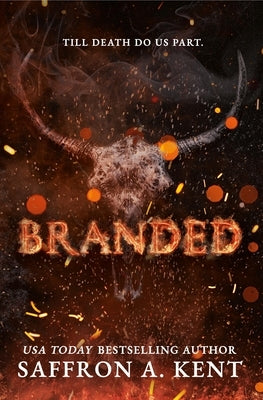 Branded by Kent, Saffron a.