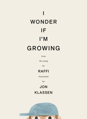 I Wonder If I'm Growing by Raffi