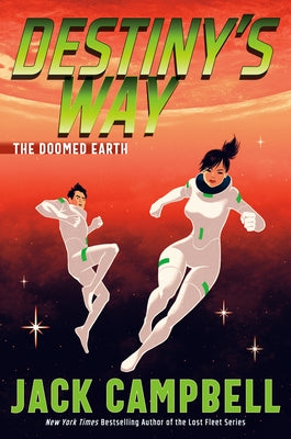 Destiny's Way by Campbell, Jack