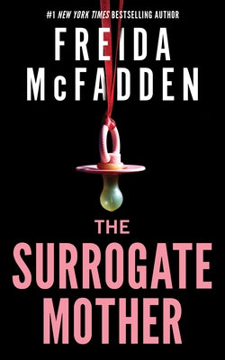 The Surrogate Mother by McFadden, Freida