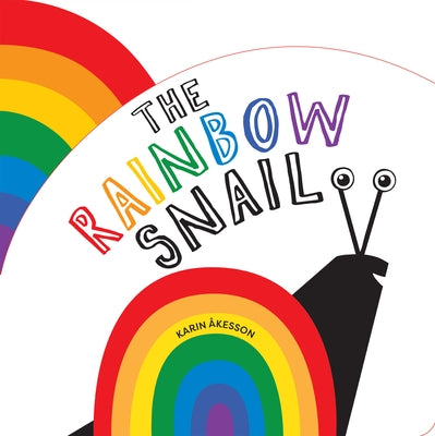 The Rainbow Snail by &#195;&#133;kesson, Karin