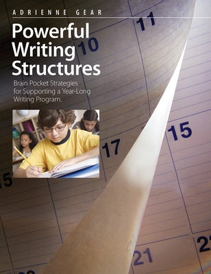 Powerful Writing Structures by Gear, Adrienne