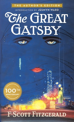 The Great Gatsby: The Only Authorized Edition by Fitzgerald, F. Scott