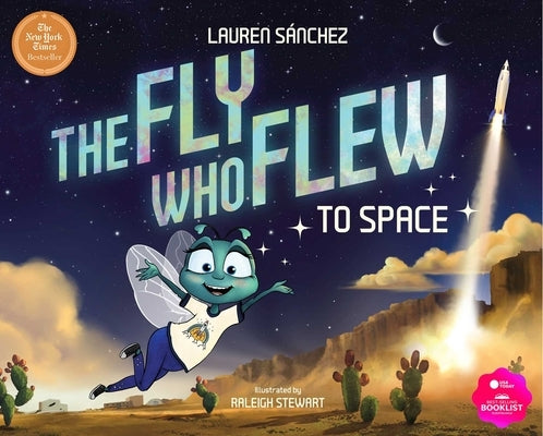 The Fly Who Flew to Space by SÃ¡nchez, Lauren